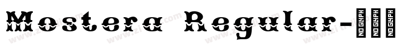 Mostera Regular字体转换
